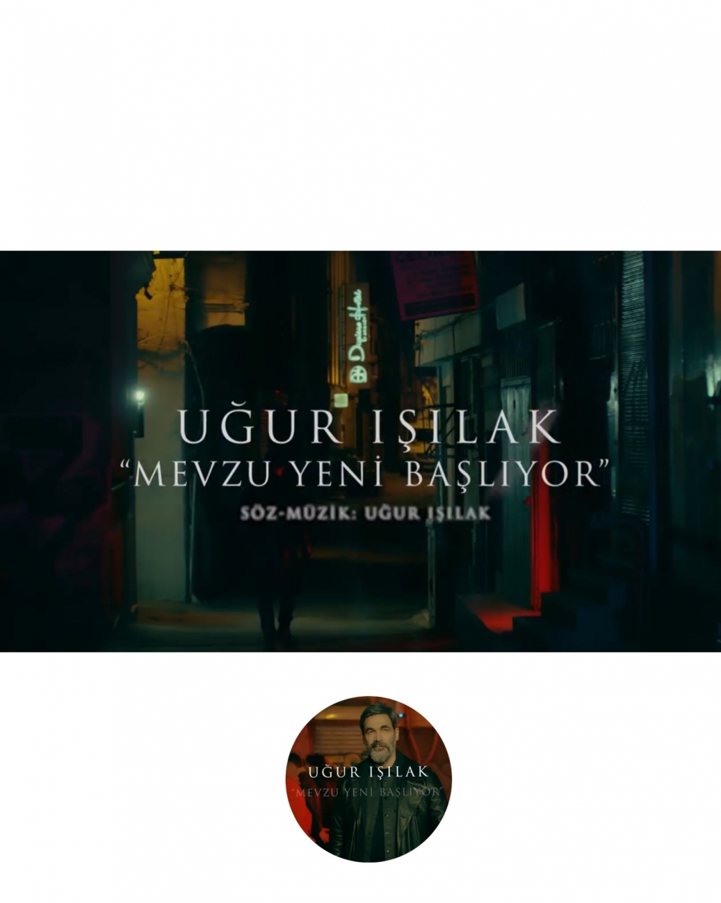 UĞUR IŞILAK - MEVZU YENİ BAŞLIYOR